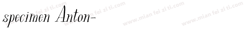 specimen Anton字体转换